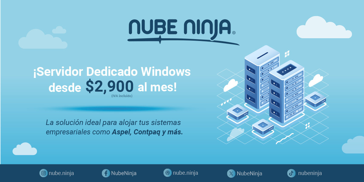 Nube Ninja | Servidor Windows Cloud (Archivos, Aspel, Contpaq) - Desde $3,900 al mes!