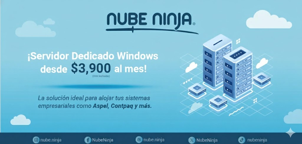 Servidor Windows Cloud (Archivos, Aspel, Contpaq) – Desde $3,900 al mes! Nube Ninja | Servidor Windows Cloud (Archivos, Aspel, Contpaq) - Desde $3,900 al mes!